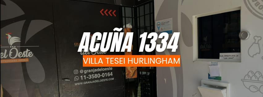Granja del Oeste — Acuña 1334, Villa Tesei